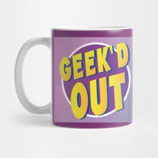 Geek'd Out Mug